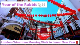 [4K] 2023 Year of the Rabbit🐰🐇| London Chinatown Morning Walk in Lunar New Year