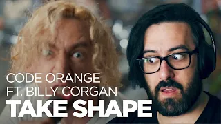 I had this band ALL WRONG! | Code Orange - Take Shape (ft. Billy Corgan) | Reaction / Review