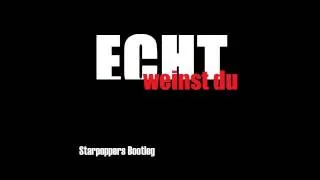 Echt - weinst du (Ric&Rixx Bootleg)