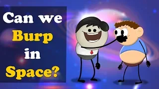 Can we Burp in Space? + more videos | #aumsum #kids #science #education #children