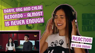 Almost Is Never Enough - Cover by Daryl Ong and Chloe Redondo (Reaction by Lisa Danaë)