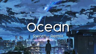 Ocean Hillsong lofi | Sworn - Remix