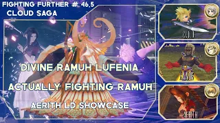 DFFOO GL | Fighting Further # 46.5 - Divine Ramuh Lufenia | Actually Fighting Ramuh With Aerith LD