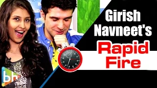 Girish Kumar | Navneet Dhillon's Comical Rapid Fire On Ranveer | Deepika | SRK | Salman