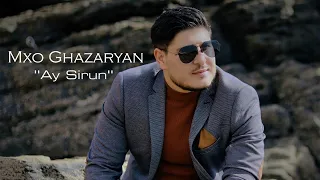 Mxo Ghazaryan - Ay Sirun               █▬█ █ ▀█▀ 2021