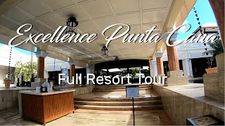 Excellence Punta Cana | Full Resort Tour | Dominican Republic