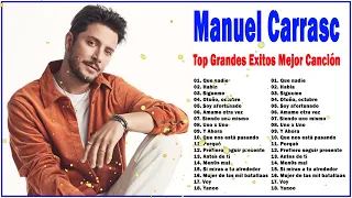 Manuel Carrasco Grandes Exitos 2023 - Manuel Carrasco Sus Mejores Canciones Mix