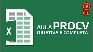 PROCV - Passo a Passo Completo (sem complicação)