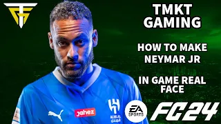 EA FC 24 - How To Make Neymar Jr - In Game Real Face!