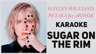 Hayley Williams [#KARAOKE] Sugar On The Rim