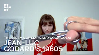 THE CINEMA OF MARX AND COCA-COLA | JEAN-LUC GODARD’S 1960S | Hand picked by MUBI