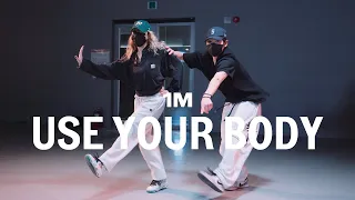 Dreya Mac - Use Your Body / Crow X Isabelle Choreography