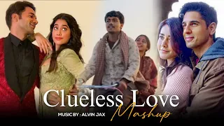 Clueless Love Mashup | Alvin Jax | Dekha Tenu x Zindagi Tere Naam | Love Lofi  Romantic Mashup