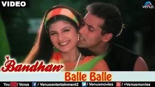 Balle Balle (Bandhan)