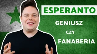 ESPERANTO: GENIUSZ CZY FANABERIA? | JĘZYKI ŚWIATA #1