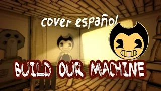 BENDY AND THE INK MACHINE - build our machine en español kira0loka