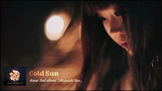 Aimer「Cold Sun」 Full Audio (Lyrics/Terjemahan Indonesia)