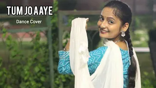 Tum Jo Aaye | Dance cover, Semiclassical | Performed & Choreographed By Pallavi Priya