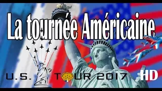 Patrouille de France - La tournée Américaine - [Replay JUILLET 2017 C8TV]