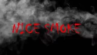Nice Smoke / #00 / Intro