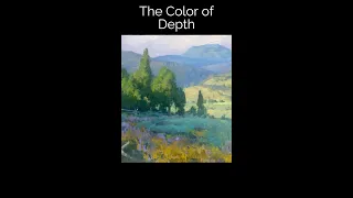 The Color of Depth in Your Landscape Painting - Tutorial