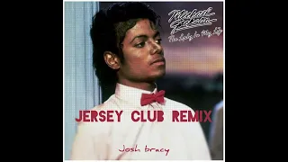 Michael Jackson - The Lady in My Life (Jersey Club Remix)