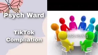 Psych Ward Tiktok Compliation | Skyes TikToks | (TikTok Compliation)