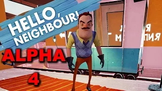 Hello Neighbor | ALPHA 4 Gameplay (No Commentary)