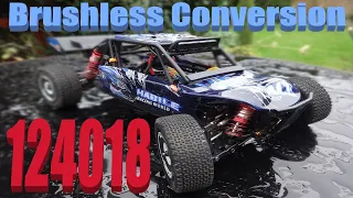 Wltoys 124018 Brushless Conversion. What Could Go Wrong?