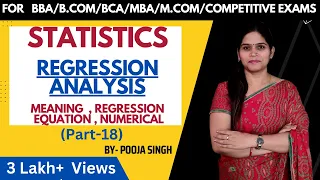 Regression Analysis | Regression Coefficient | Regression Line | Regression Equation | BCA |Class 12