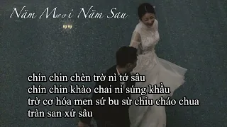 {PHIÊN ÂM THUẦN VIỆT} NĂM MƯƠI NĂM SAU/五十年以後 - Hải Lai A Mộc/海來阿木