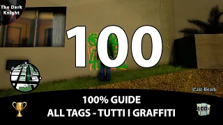 GTA San Andreas Definitive Edition: 100% Guide - All tags (Tutti i graffiti)