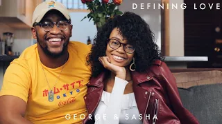 George and Sasha Define Love | Sushi with Wasabi | #DEFININGLOVE