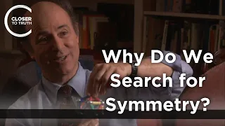 Frank Wilczek - Why Do We Search for Symmetry?