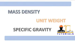 Physical Properties of Fluid | Mass Density, Unit Weight and Specific Gravity