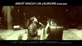 Arijit Singh UK TOUR 2021 VIDEO PROMO