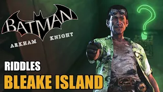 Bleake Island - Riddles - Batman: Arkham Knight