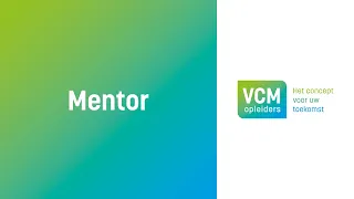 VCM opleiders - Professioneel Mentor worden