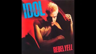 Billy Idol – Rebel Yell/ A2  Daytime Drama - Chrysalis – CHS 41450  Canada 1983