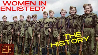 Women in Enlisted | How a Historian Would Do It.