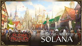 Regions Of Rathe - Solana | Flesh & Blood Lore