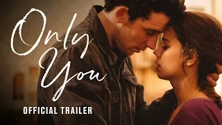 Only You | Official UK Trailer | In Cinemas & On Demand 12 July