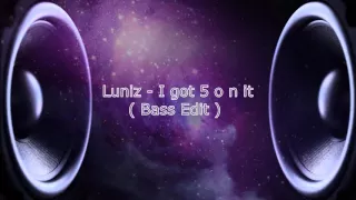 Luniz   I got 5 on it - Bass Boosted - New Bass -