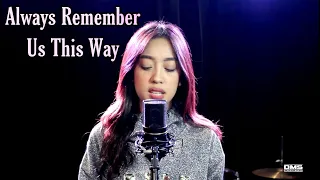 ( A Star Is Born OST) Always Remember Us This Way cover by Fatima Lagueras