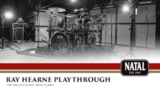 Ray Hearne | Haken - 1985 Track Playthrough | Natal Drums