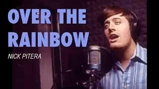 Over the Rainbow - Nick Pitera (Cover) - The Wizard of OZ