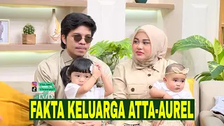 [FULL] ATTA & AUREL BICARA TENTANG KELUARGA | FYP (03/05/24)