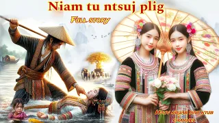 Niam tu ntsuj plig Hmong full story