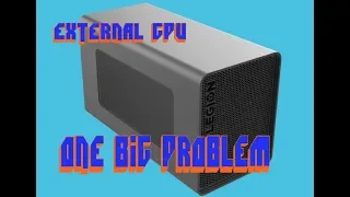 eGPU - Why You Shouldn't Buy One