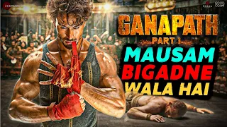 Ganapath Trailer Tiger Shroff | Ganapath Trailer Release Date New Big Updates | Blockbuster Battes